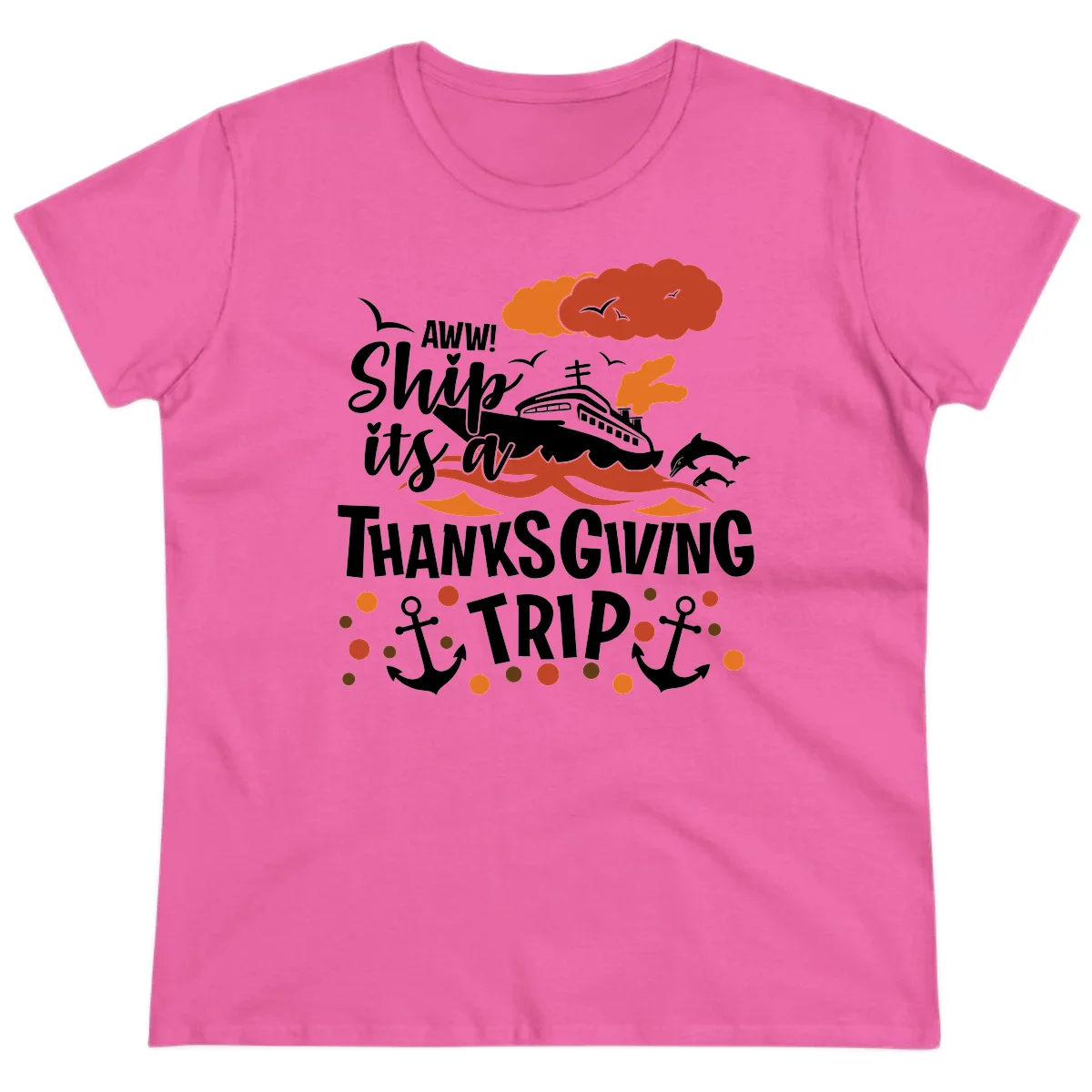 Aww Ship It's A Thanksgiving Trip Ladies Tee in Azalea