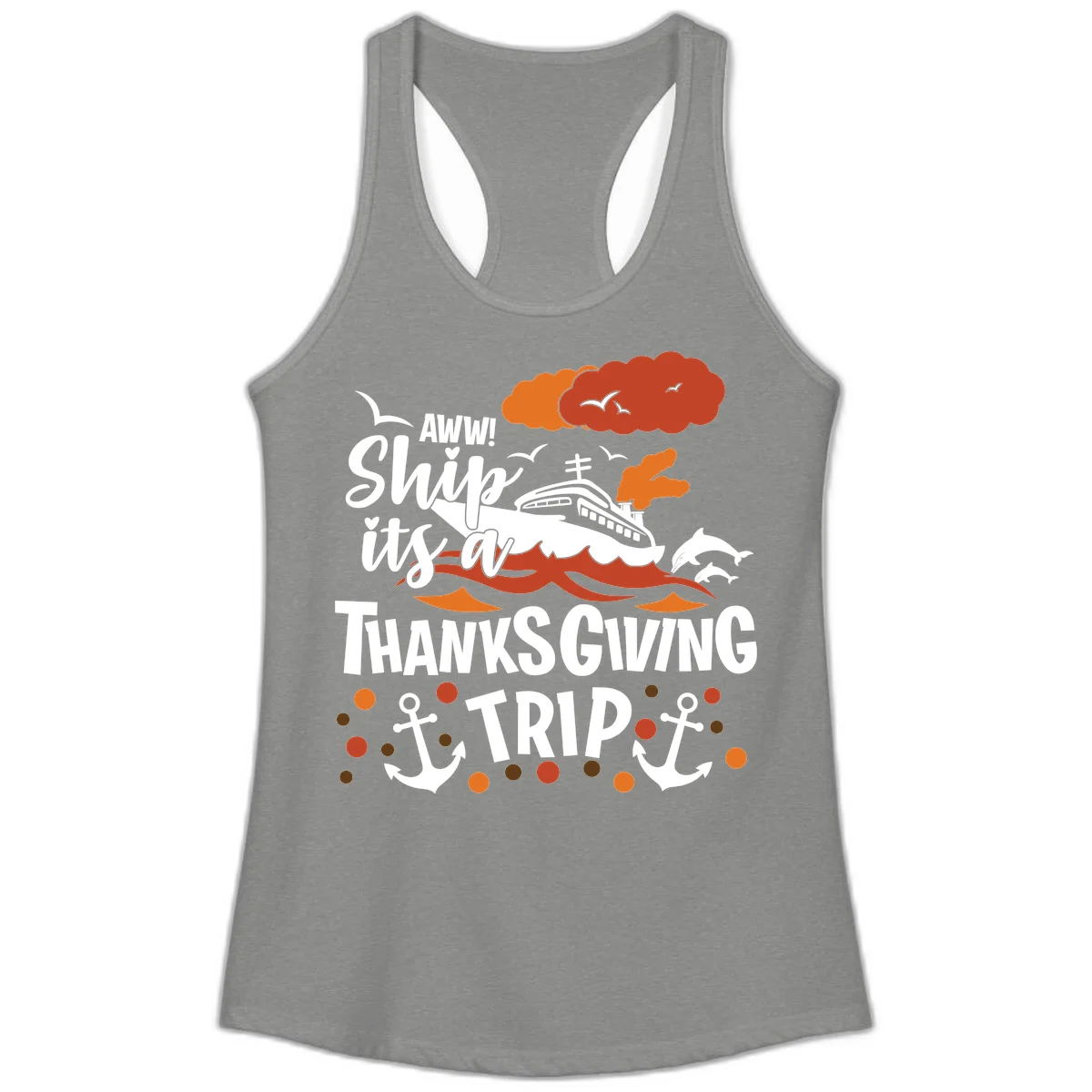 Aww Ship It's A Thanksgiving Trip Ladies Tank in Heather Grey