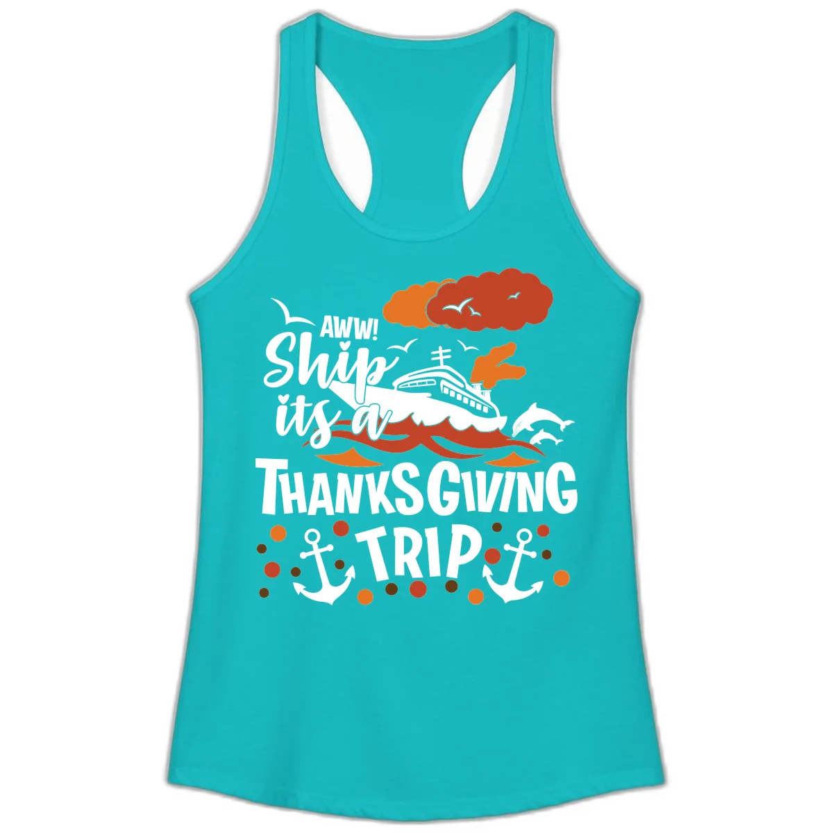 Aww Ship It's A Thanksgiving Trip Ladies Tank in Tahiti Blue