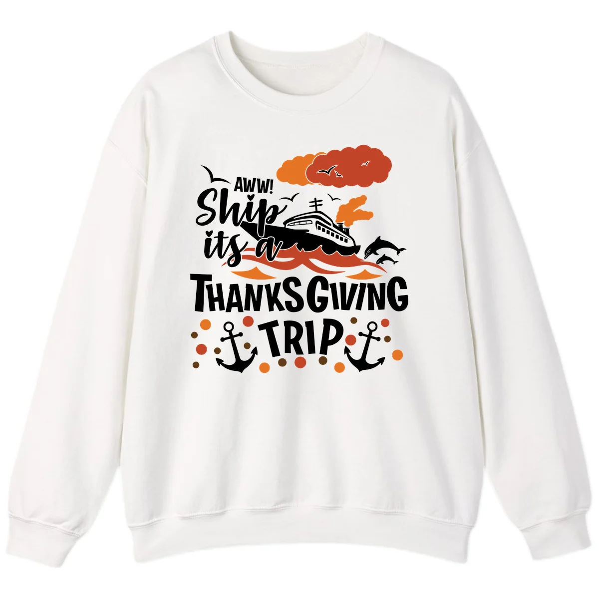 Aww Ship It's A Thanksgiving Trip Sweatshirt in White