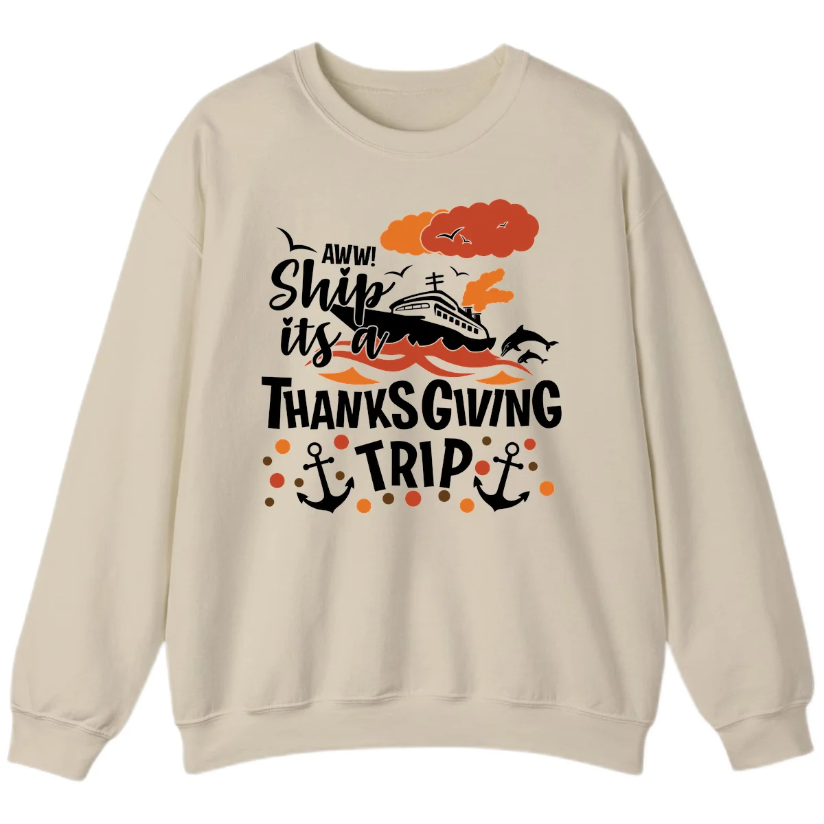 Aww Ship It's A Thanksgiving Trip Sweatshirt in Sand