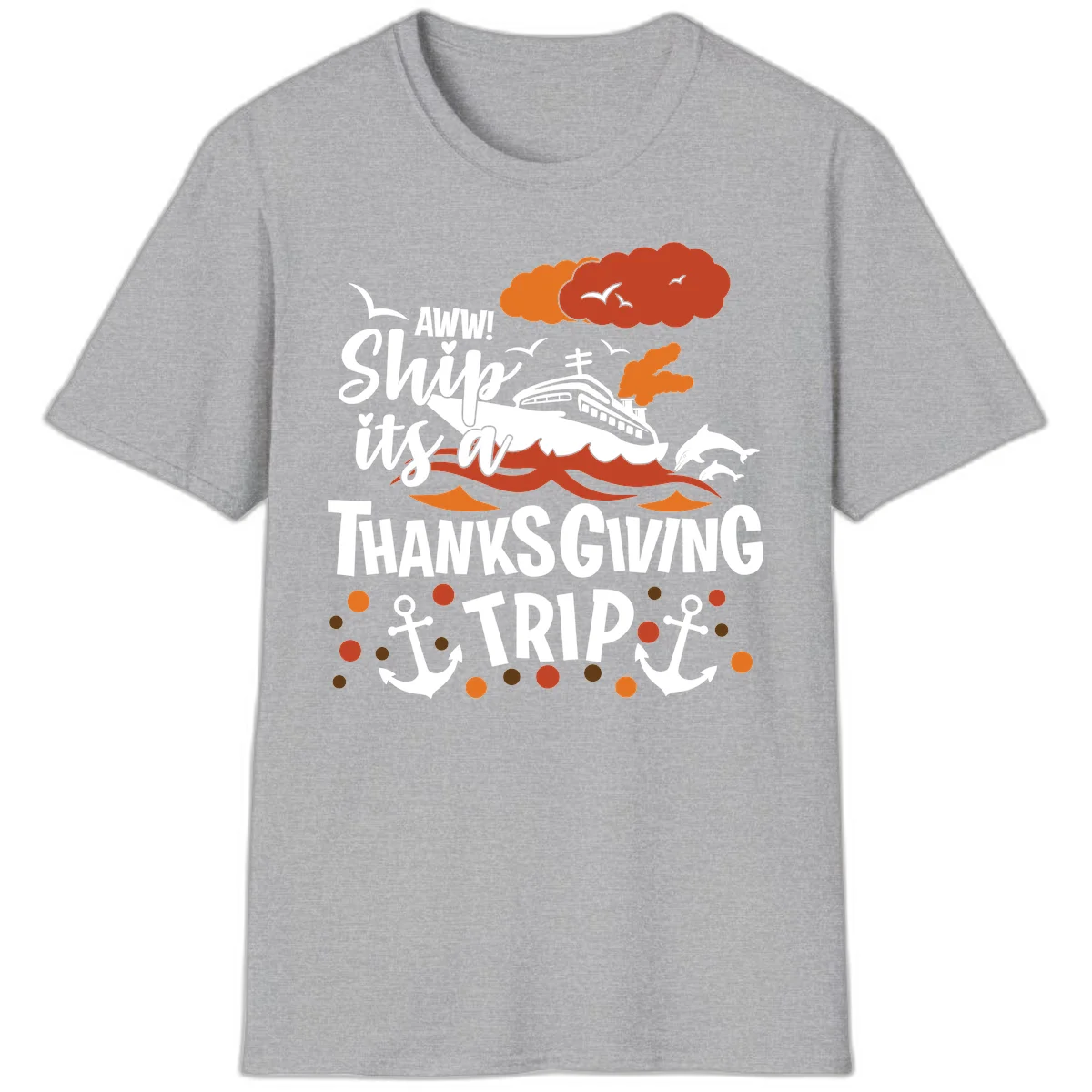 Aww Ship It's A Thanksgiving Trip T-Shirt in Sport Grey