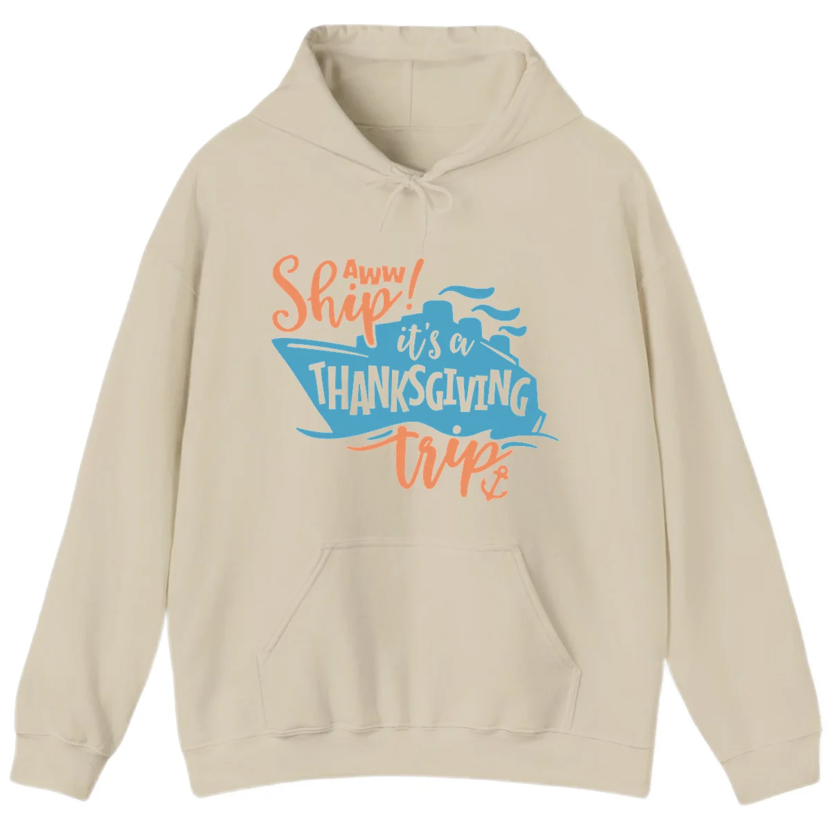 Aww Ship It's a Thanksgiving Trip Hoodie in Sand