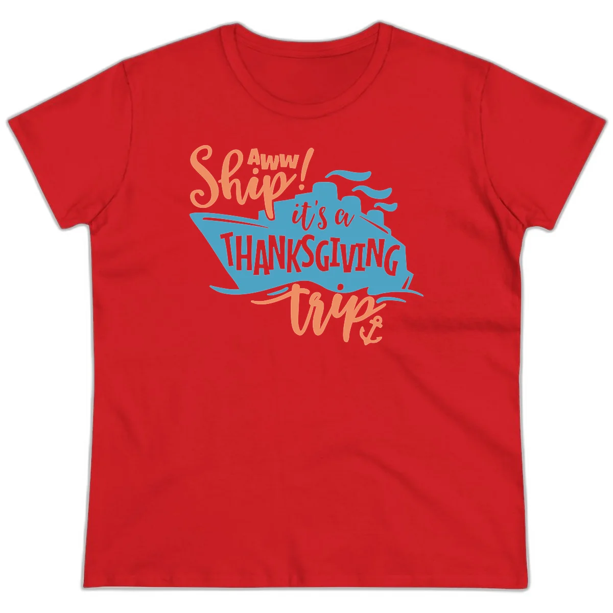Aww Ship It's a Thanksgiving Trip Ladies Tee in Red