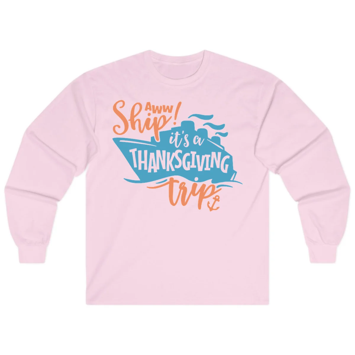 Aww Ship It's a Thanksgiving Trip Long Sleeve in Light Pink