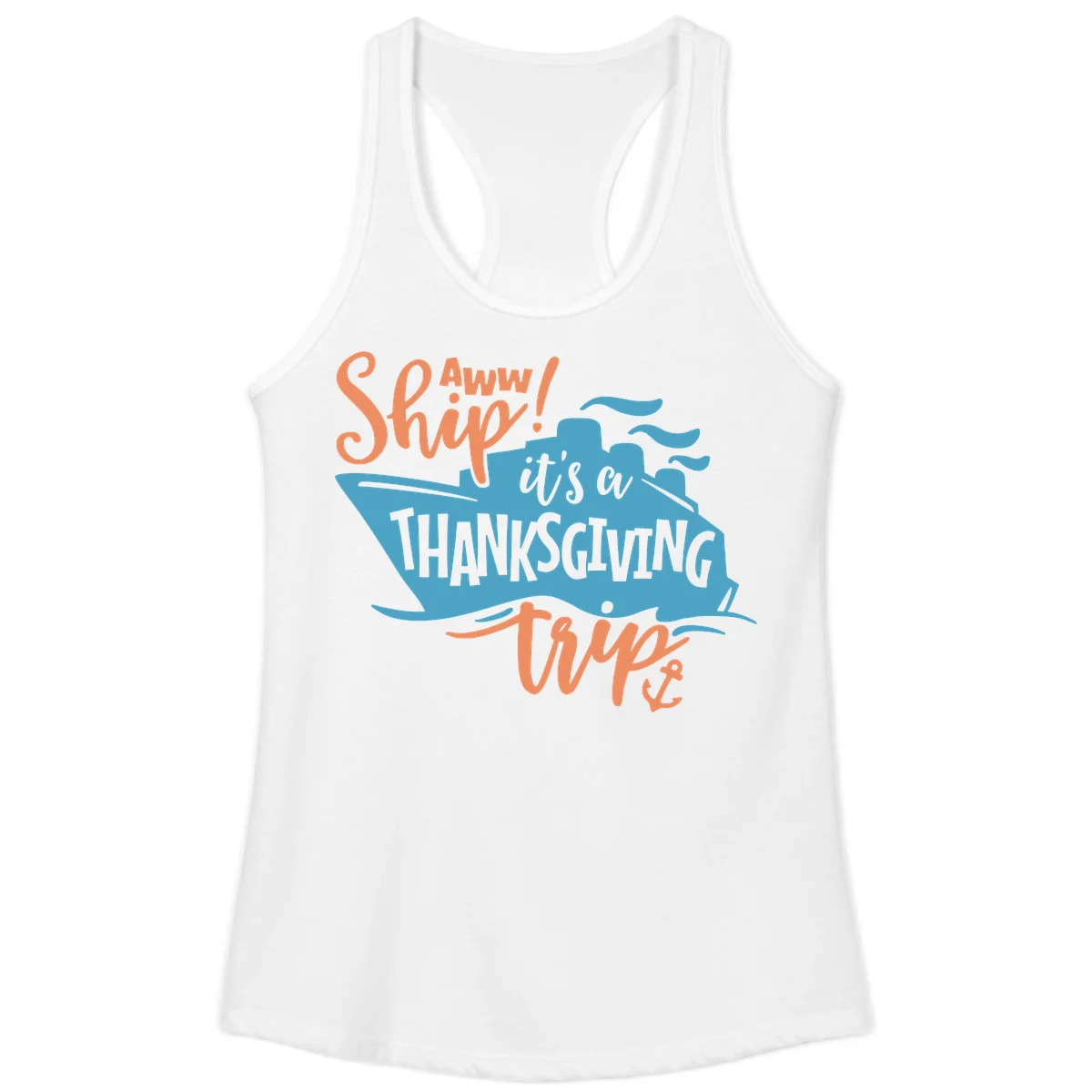 Aww Ship It's a Thanksgiving Trip Ladies Tank in White