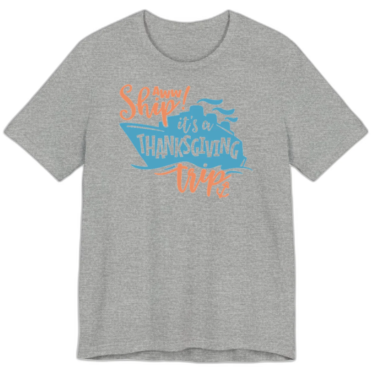 Aww Ship It's a Thanksgiving Trip Premium T-Shirt in Athletic Heather