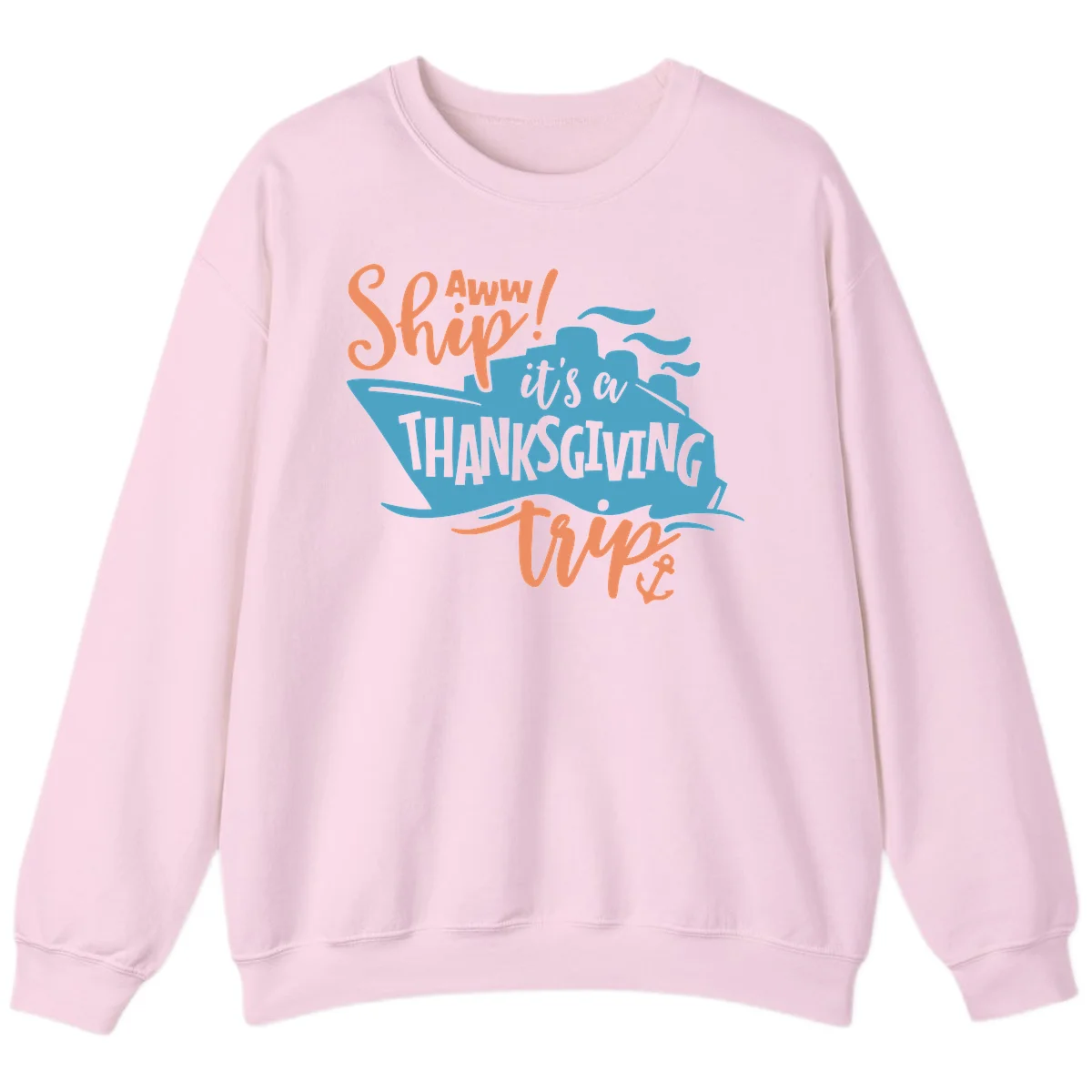Aww Ship It's a Thanksgiving Trip Sweatshirt in Light Pink
