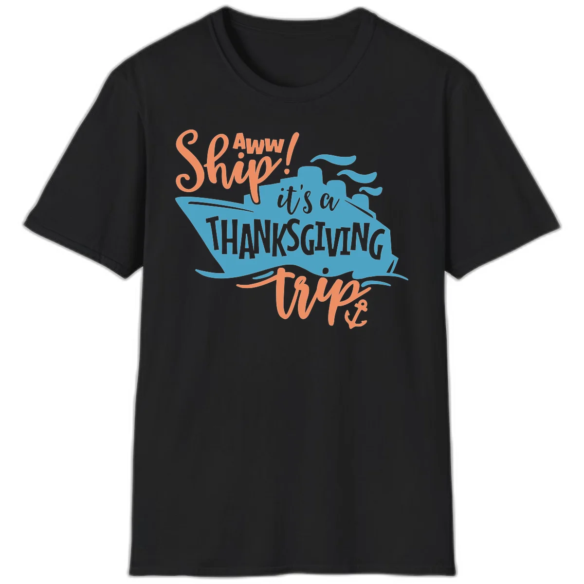 Aww Ship It's a Thanksgiving Trip T-Shirt in Black