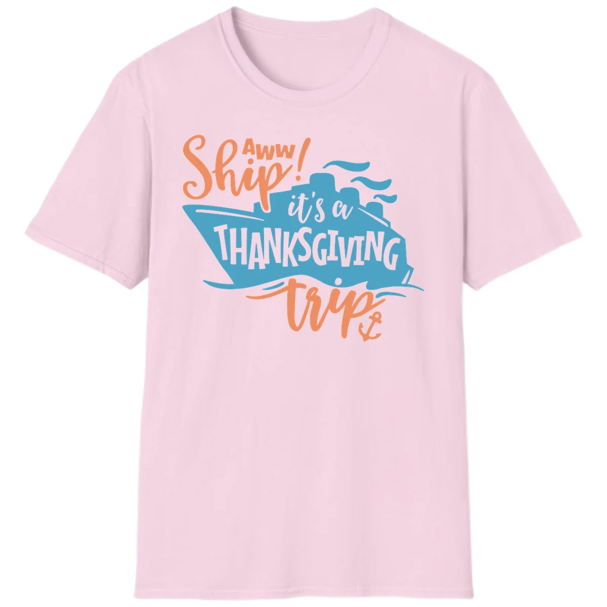 Aww Ship It's a Thanksgiving Trip T-Shirt in Light Pink