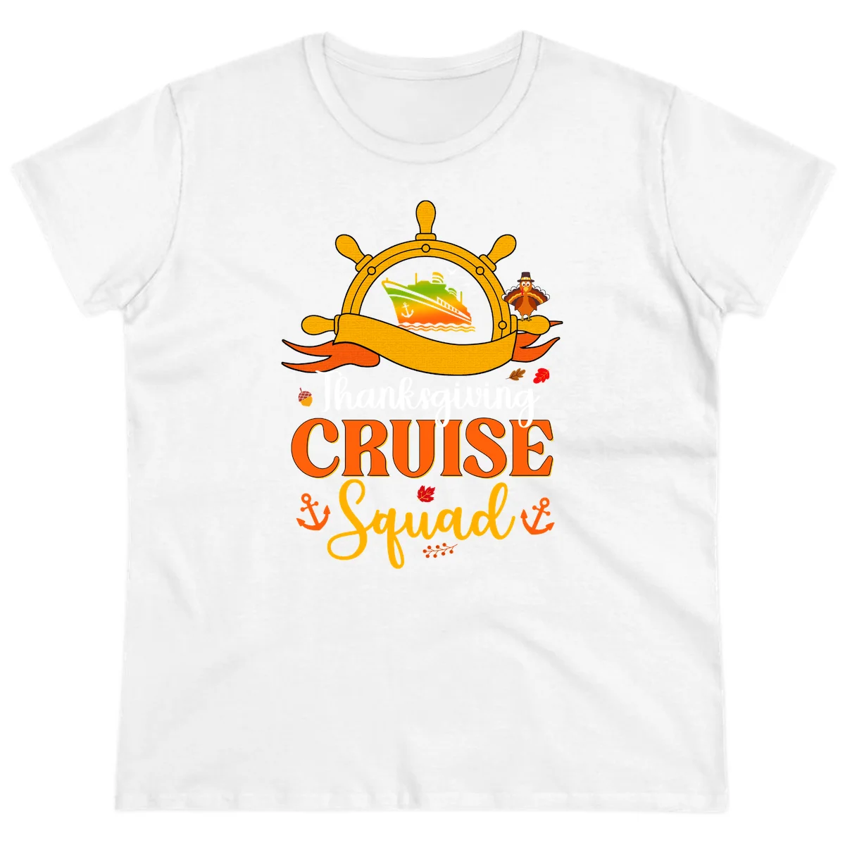 Thanksgiving Cruise Squad Ladies Tee in White