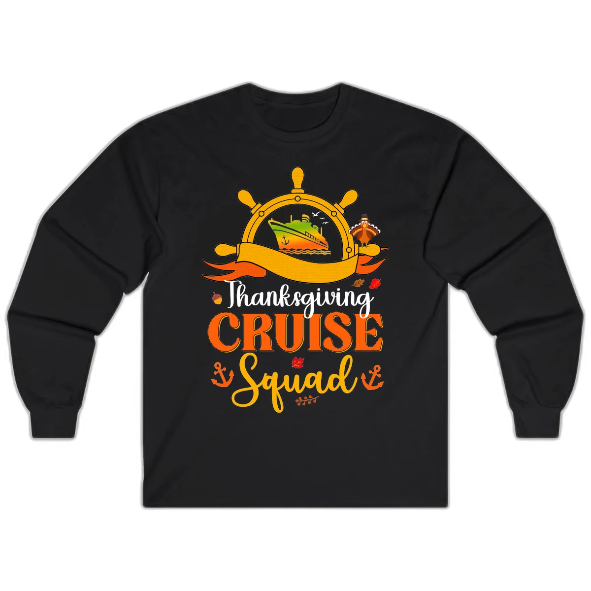 Thanksgiving Cruise Squad Long Sleeve Tee in Black