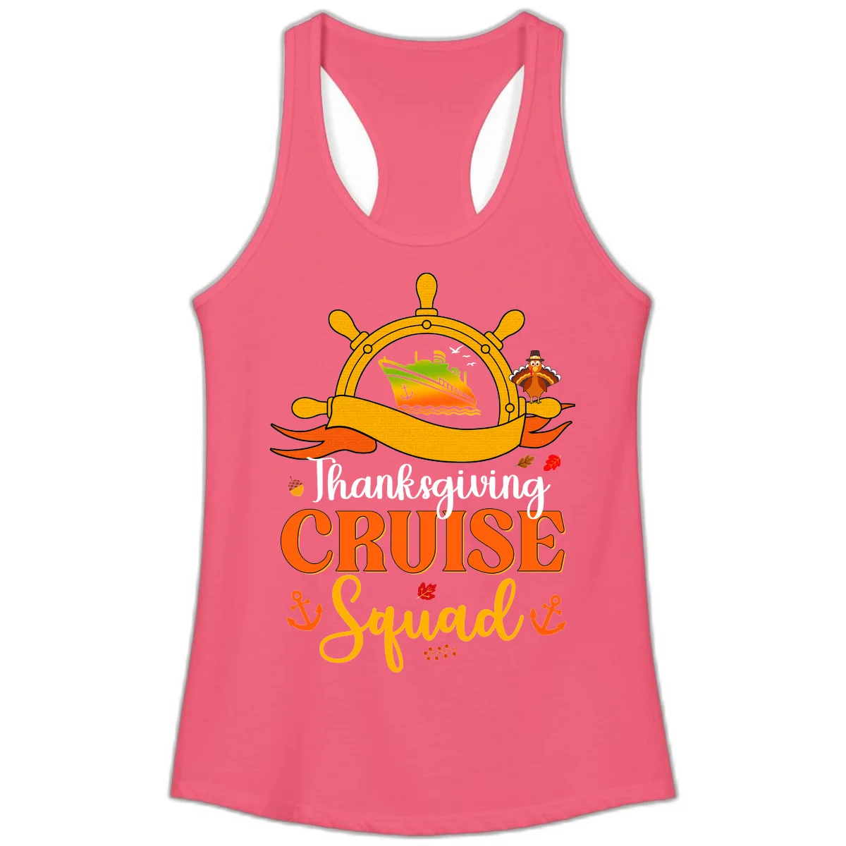 Thanksgiving Cruise Squad Ladies Tank in Hot Pink