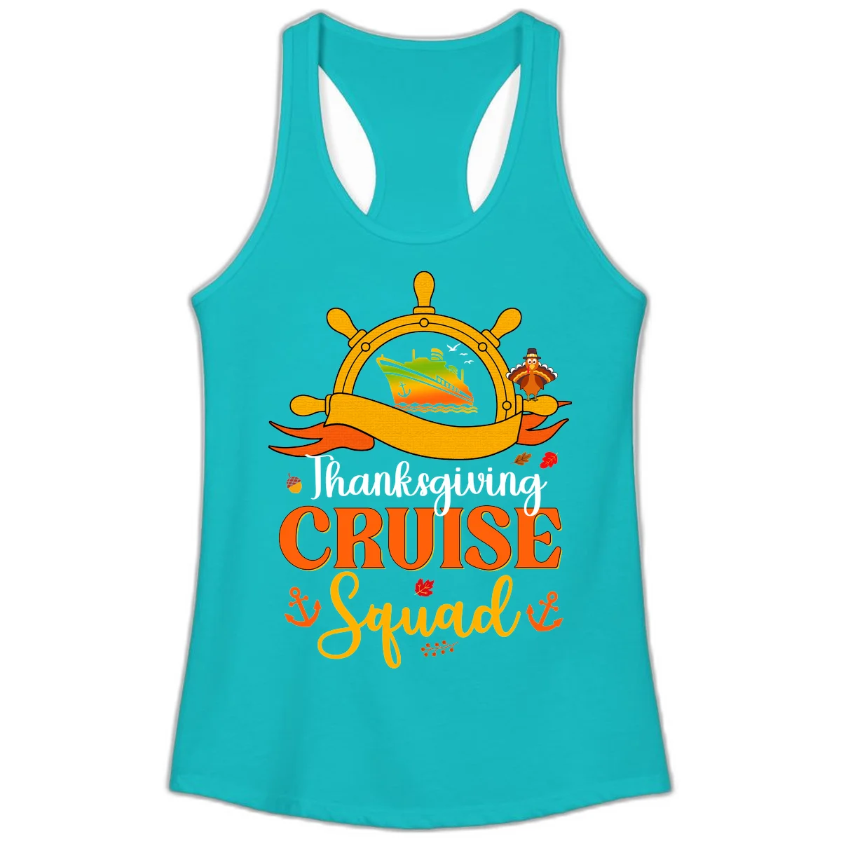 Thanksgiving Cruise Squad Ladies Tank in Tahiti Blue