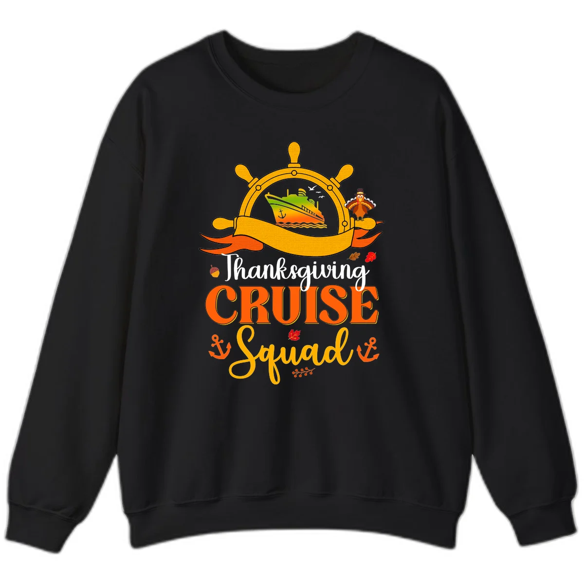 Thanksgiving Cruise Squad Sweatshirt in Black