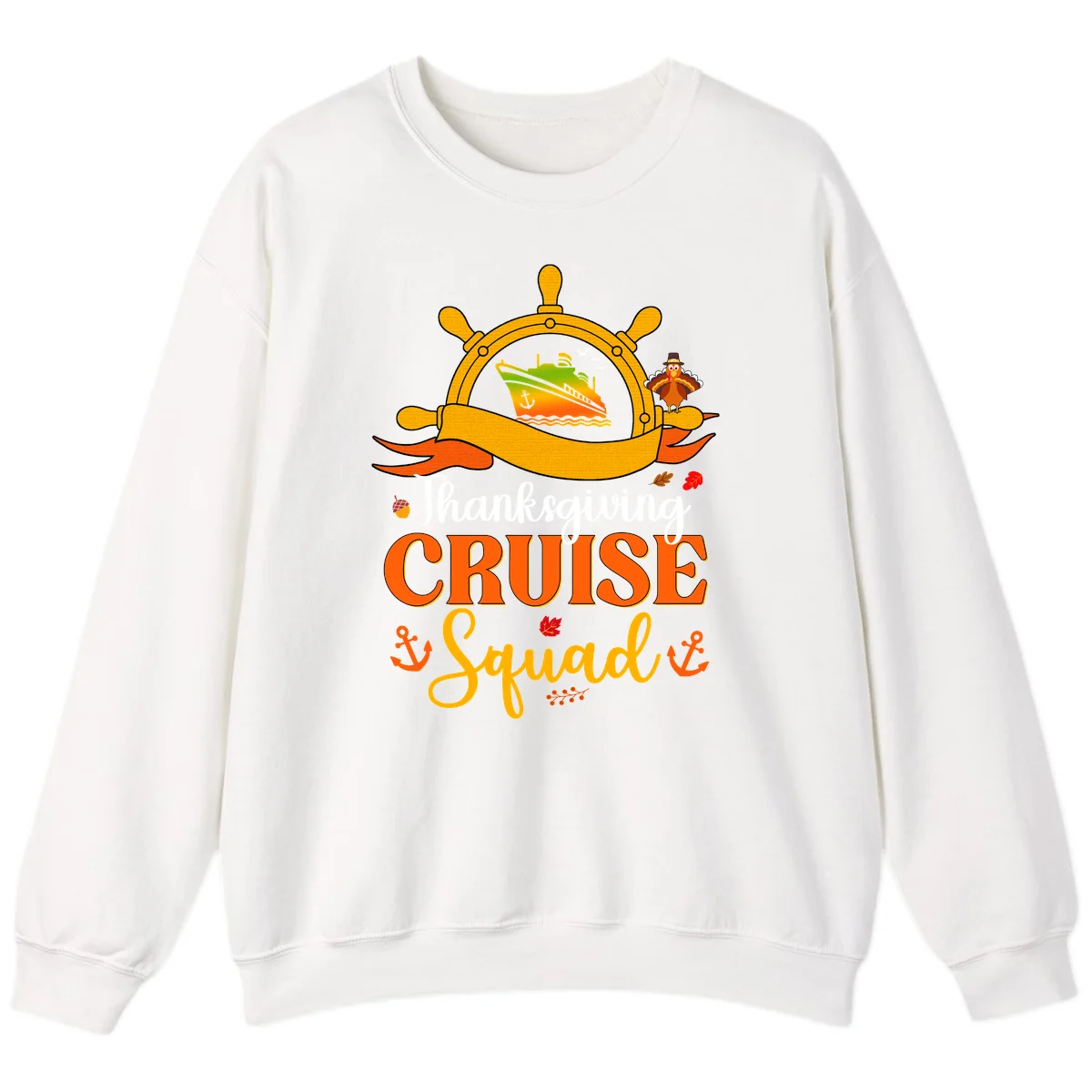 Thanksgiving Cruise Squad Sweatshirt in White