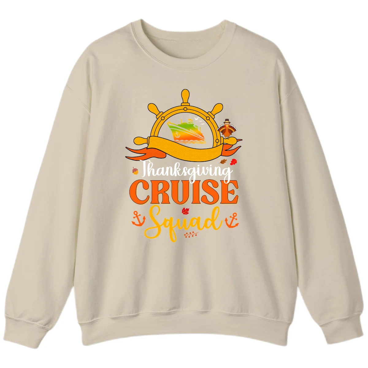 Thanksgiving Cruise Squad Sweatshirt in Sand