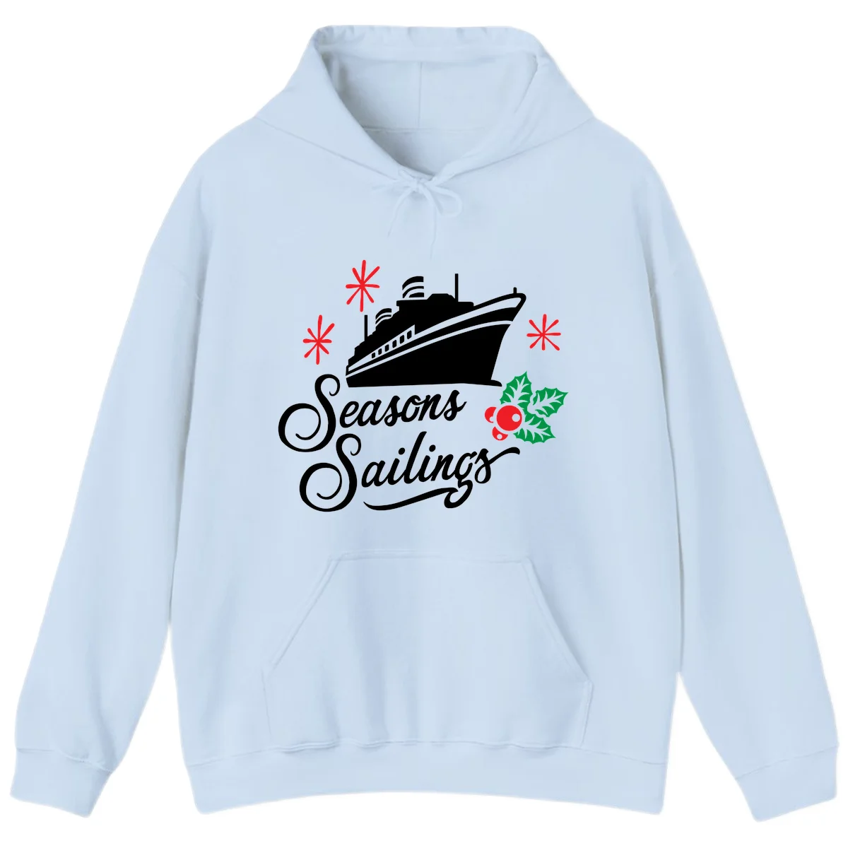 Seasons Sailings Cruise Holiday Hoodie in Light Blue