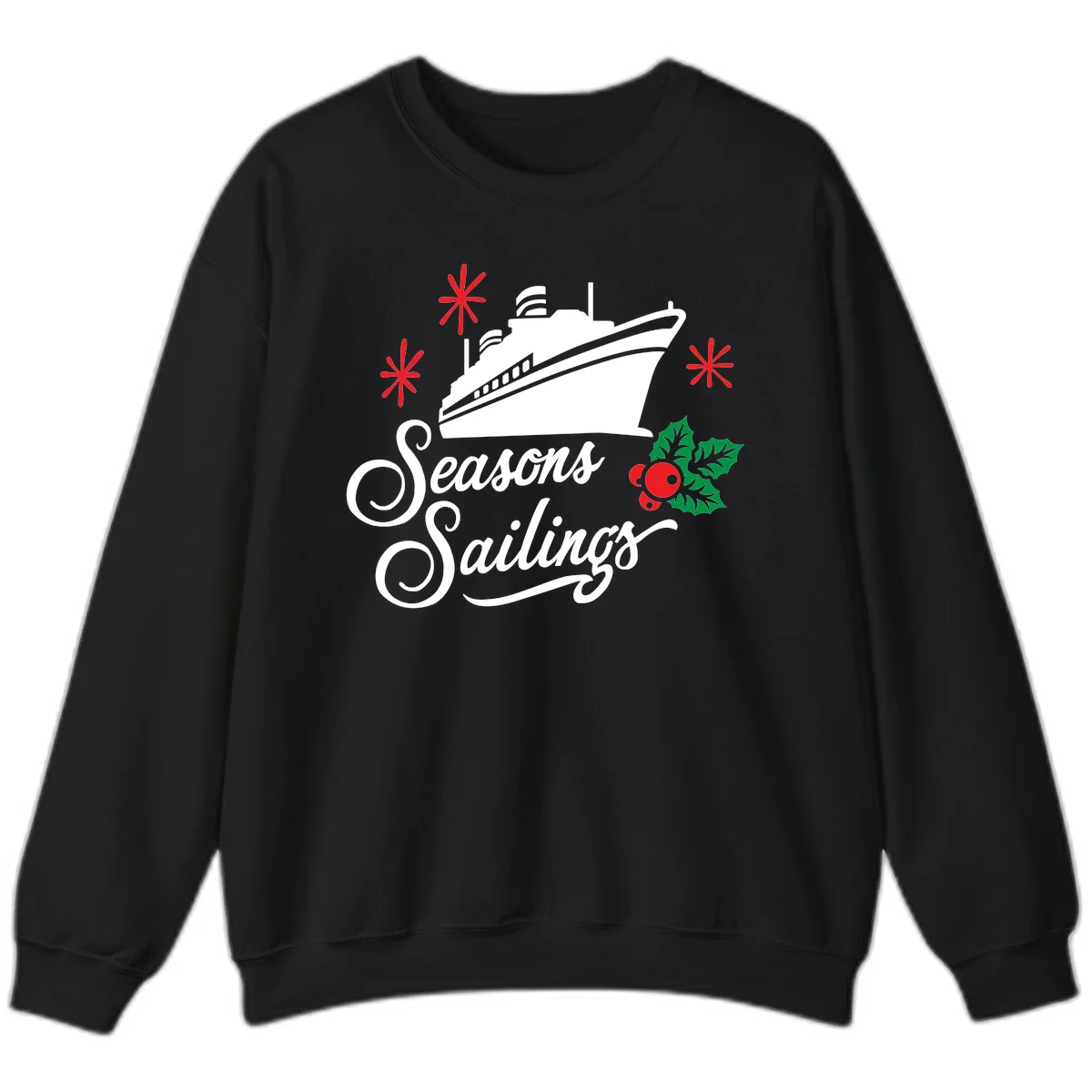 Seasons Sailings Cruise Holiday Sweatshirt in Black