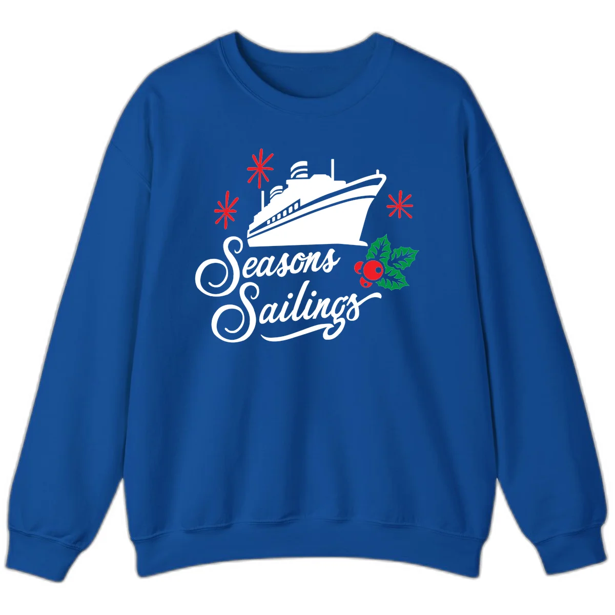 Seasons Sailings Cruise Holiday Sweatshirt in Royal