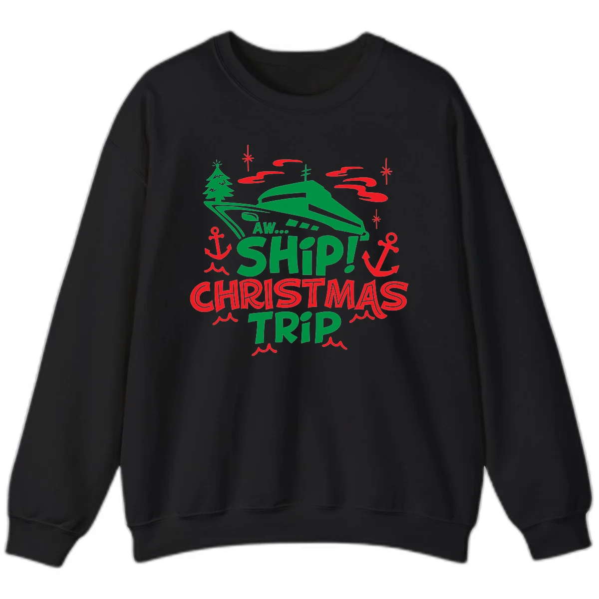 Aww Ship Christmas Trip Sweatshirt in Black
