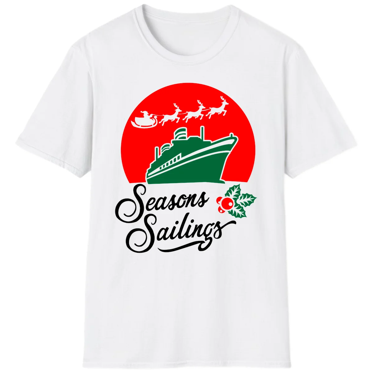 Seasons Sailings Cruise Ship Holiday T-Shirt in White