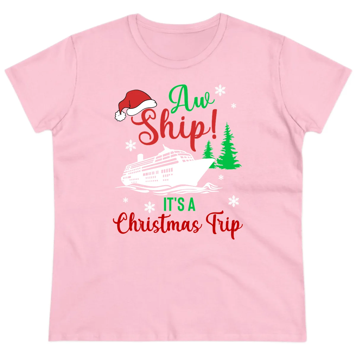 Aww Ship Christmas Cruise Ladies Tee in Light Pink