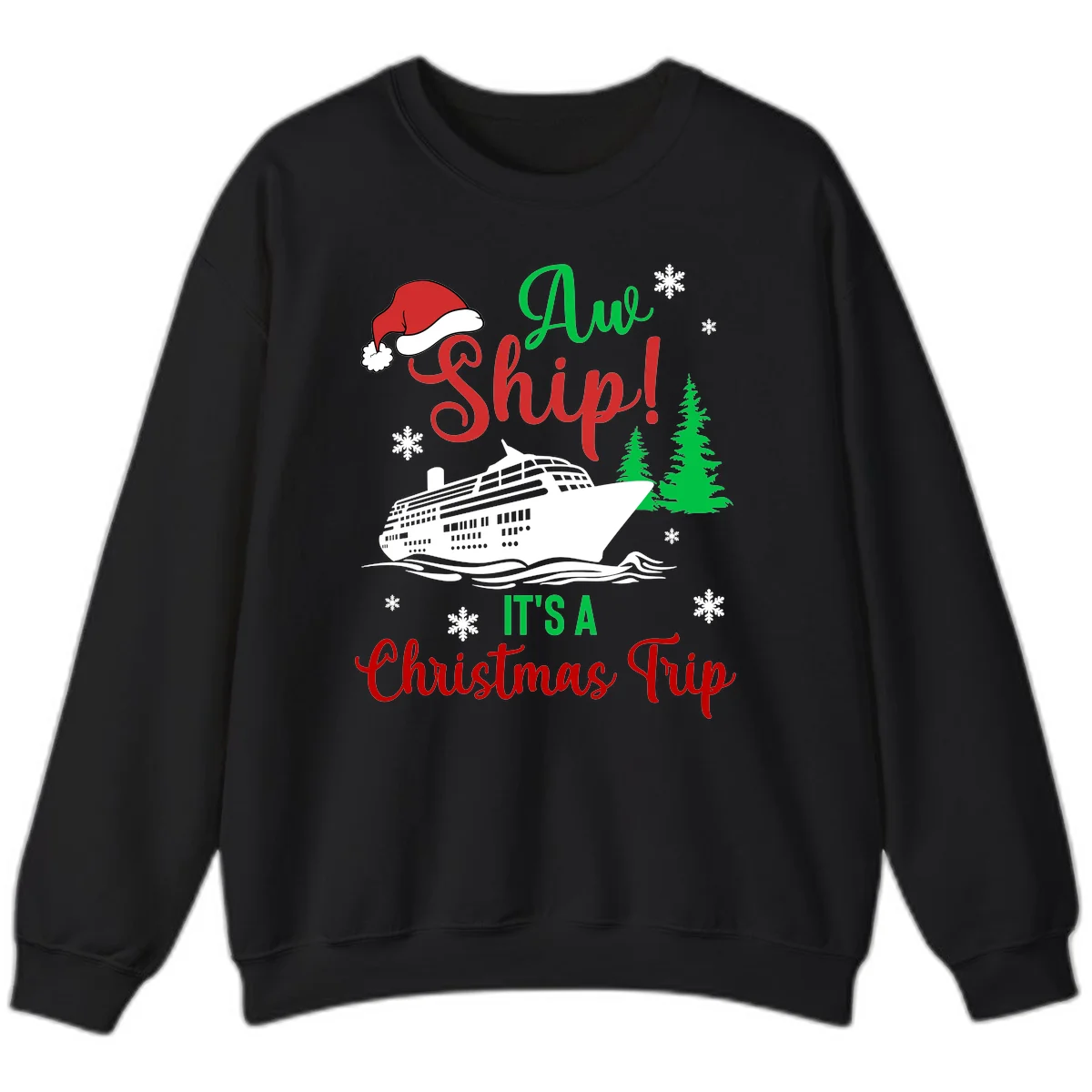 Aww Ship Christmas Cruise Sweatshirt in Black