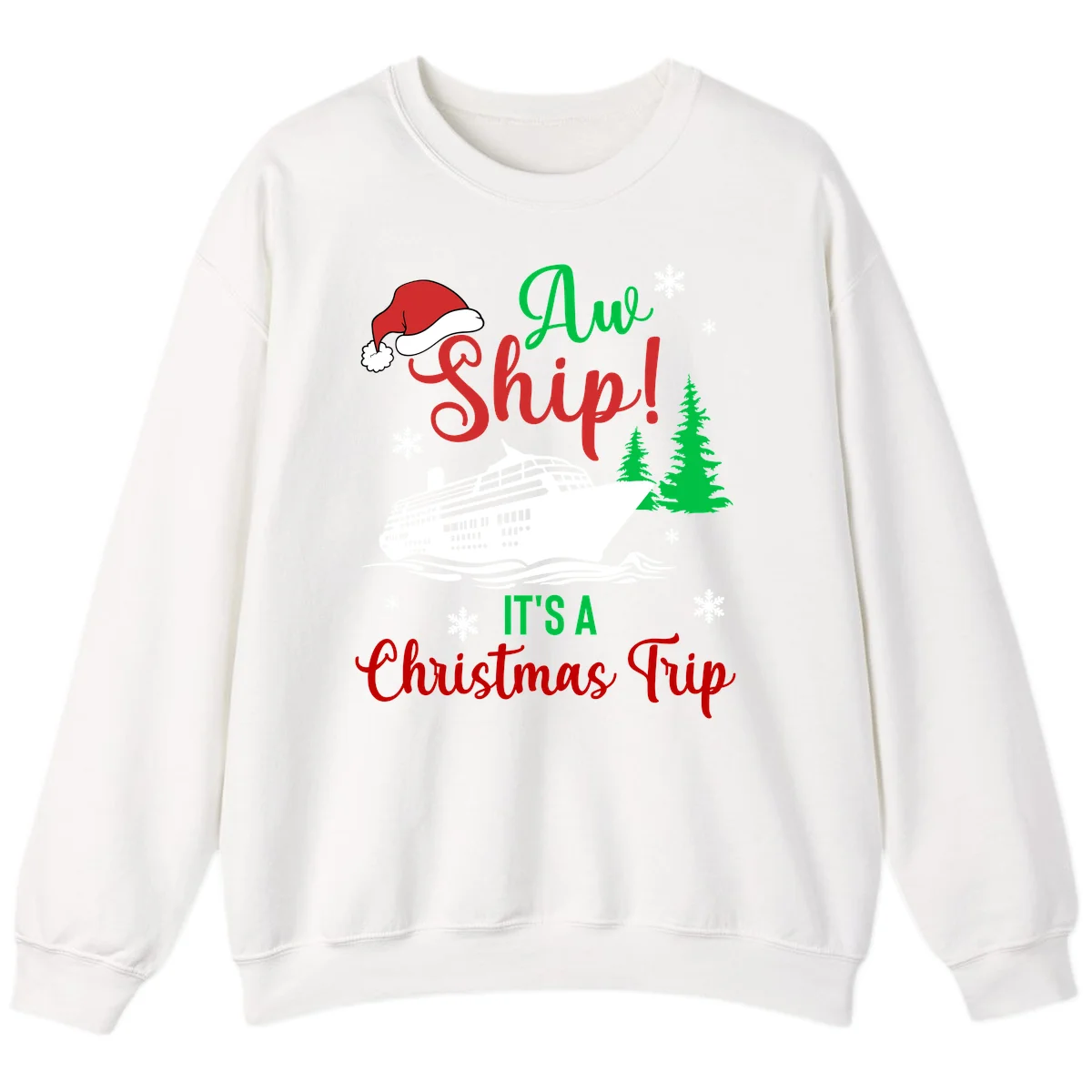 Aww Ship Christmas Cruise Sweatshirt in White