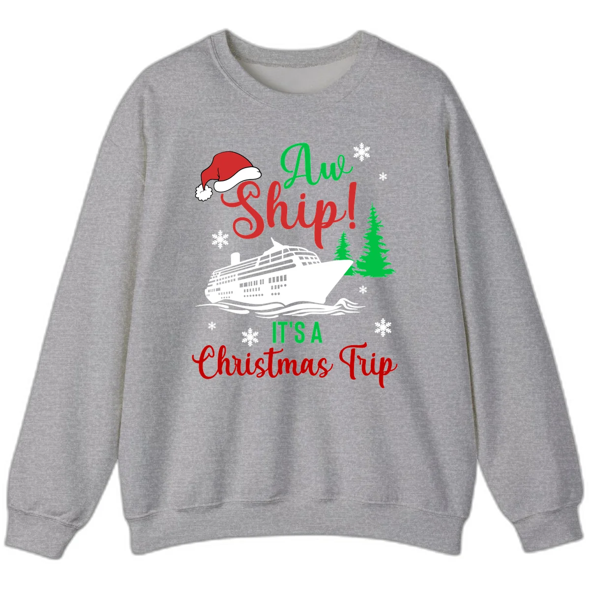Aww Ship Christmas Cruise Sweatshirt in Sport Grey
