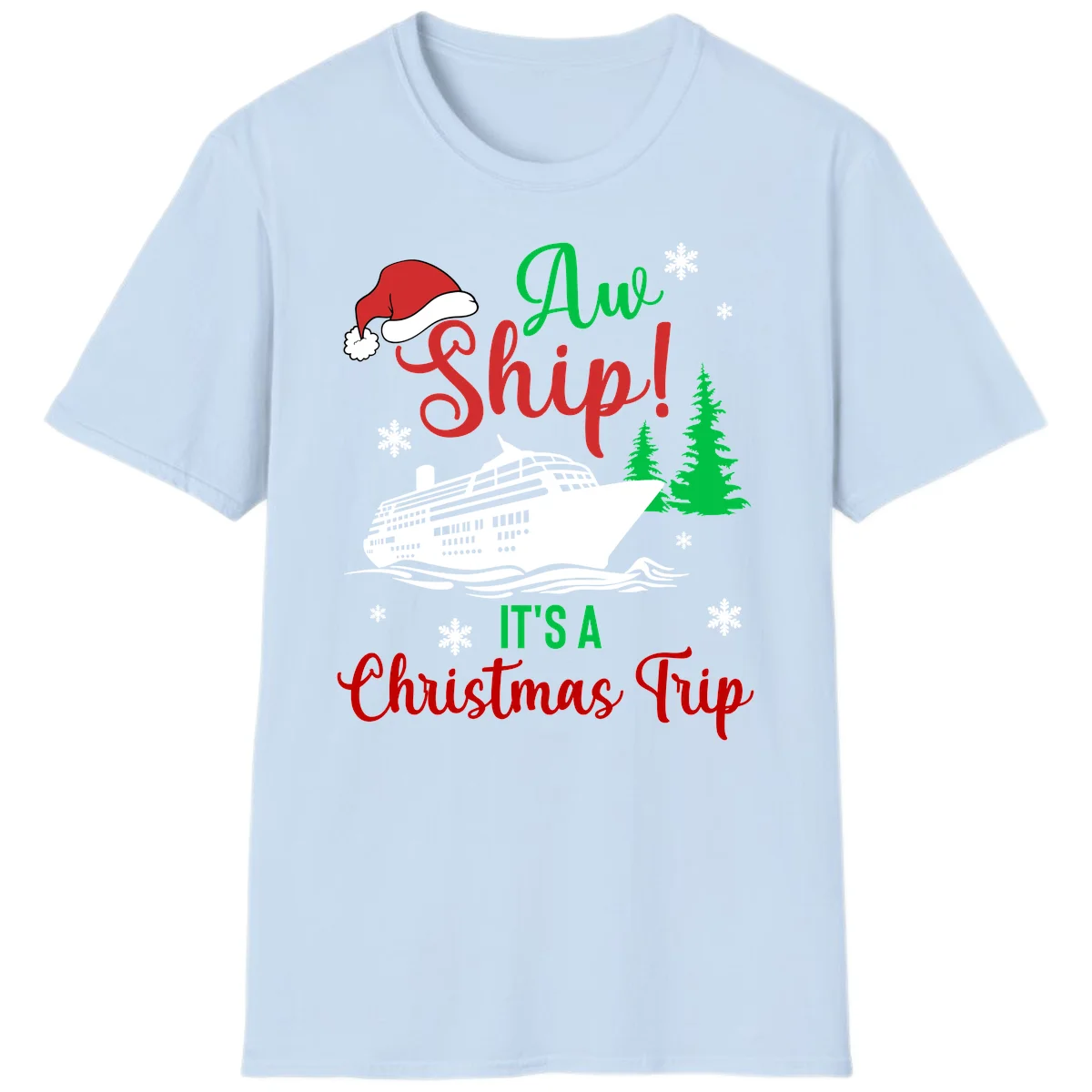 Aww Ship Christmas Cruise T-Shirt in Light Blue