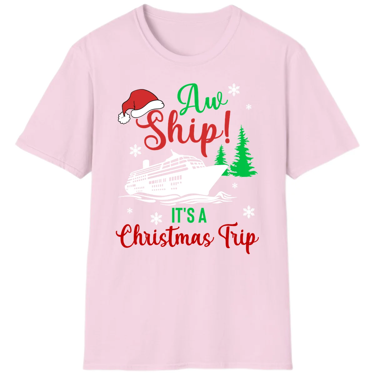 Aww Ship Christmas Cruise T-Shirt in Light Pink