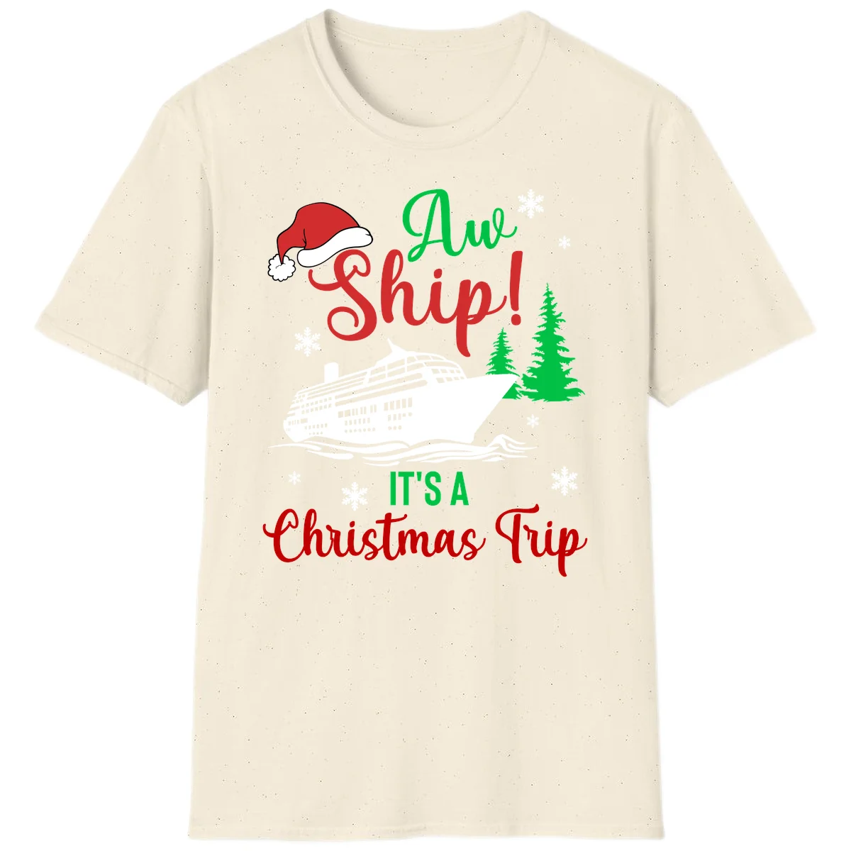 Aww Ship Christmas Cruise T-Shirt in Natural