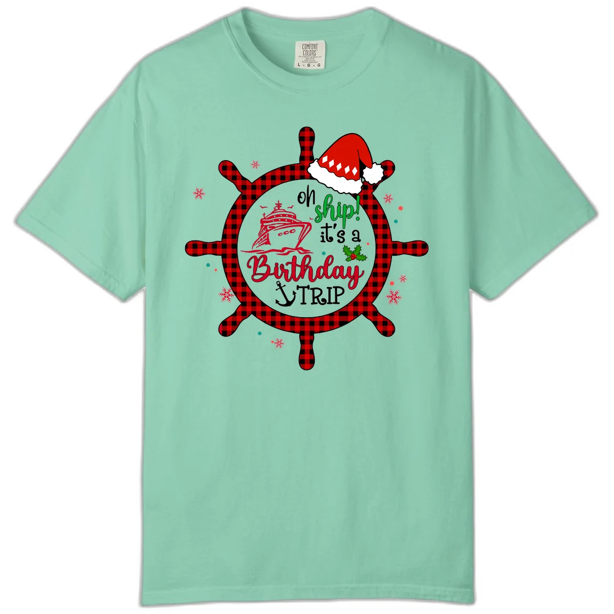 Oh Ship Birthday Cruise Trip Comfort Color Tee in Island Reef