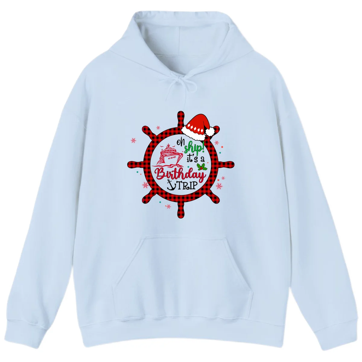 Oh Ship Birthday Cruise Trip Hoodie in Light Blue