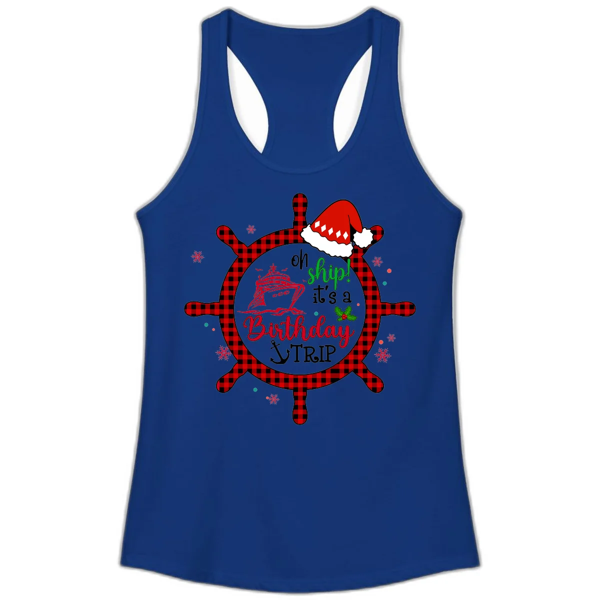Oh Ship Birthday Cruise Trip Ladies Tank in Solid Royal