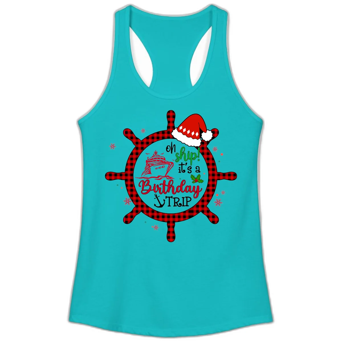 Oh Ship Birthday Cruise Trip Ladies Tank in Tahiti Blue