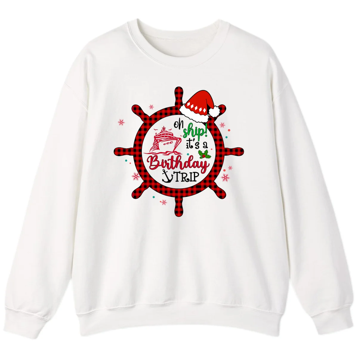 Oh Ship Birthday Cruise Trip Sweatshirt in White