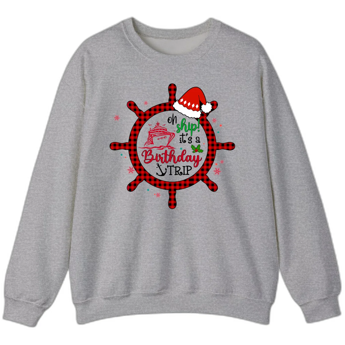 Oh Ship Birthday Cruise Trip Sweatshirt in Sport Grey