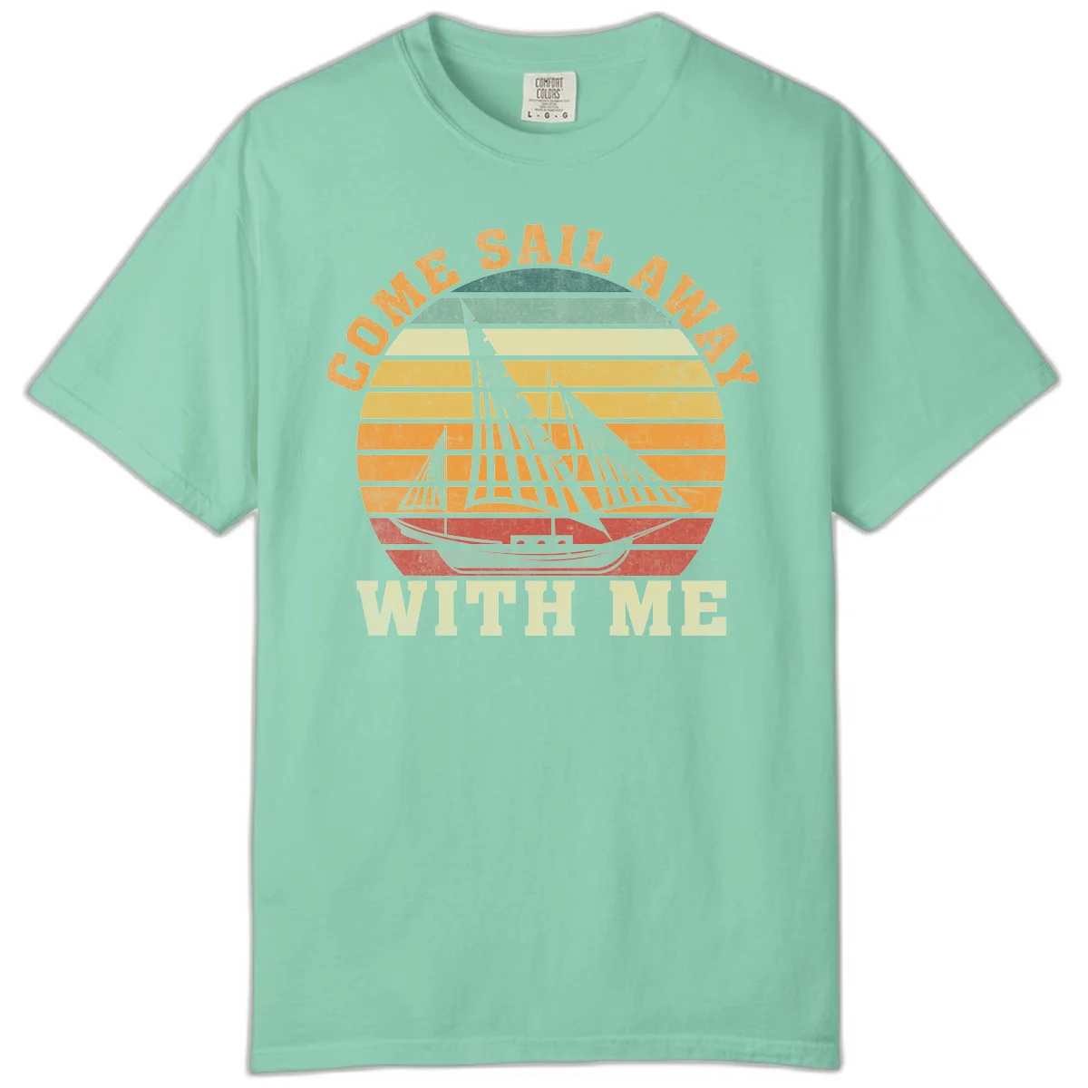 Come Sail Away With Me Comfort Colors T-Shirt in Island Reef