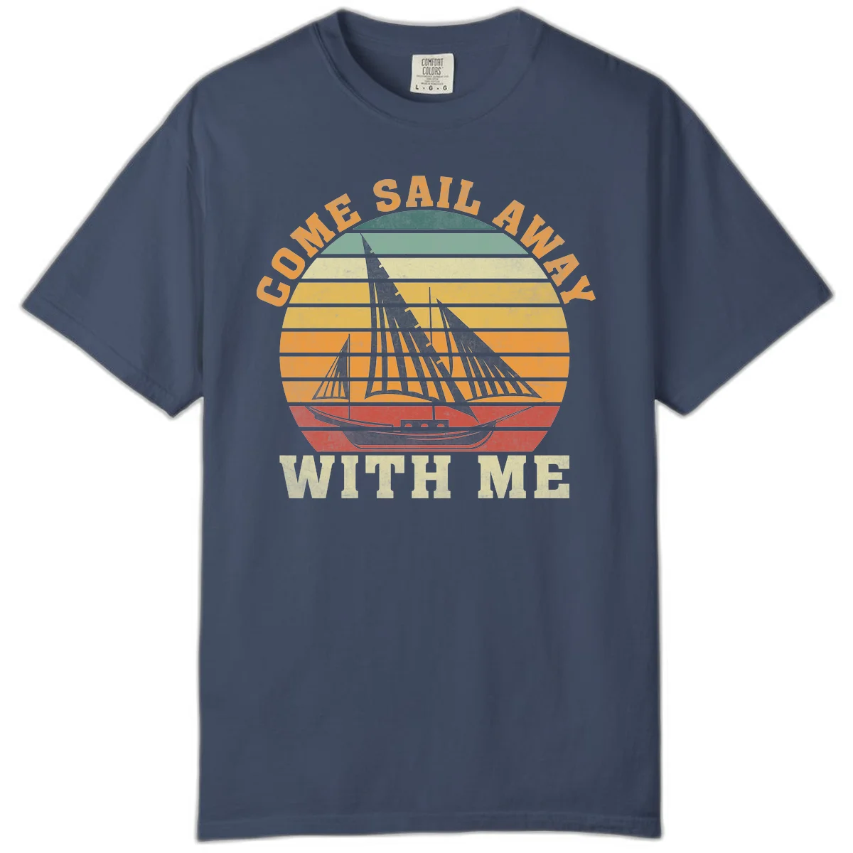 Come Sail Away With Me Comfort Colors T-Shirt in Midnight
