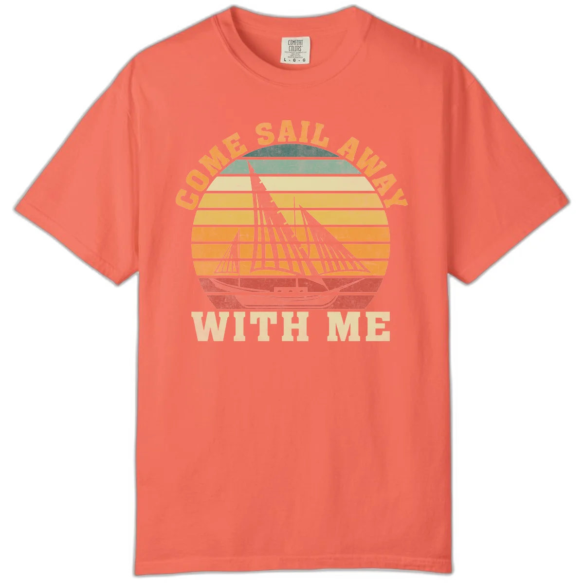 Come Sail Away With Me Comfort Colors T-Shirt in Bright Salmon