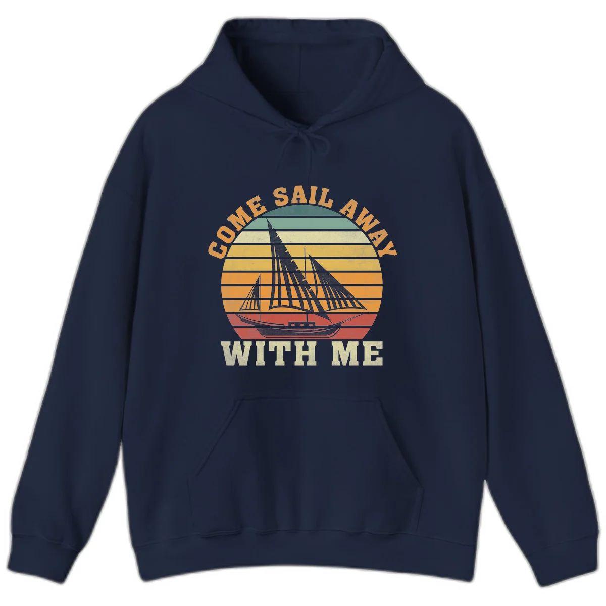 Come Sail Away With Me Retro Sailing Hoodie in Navy