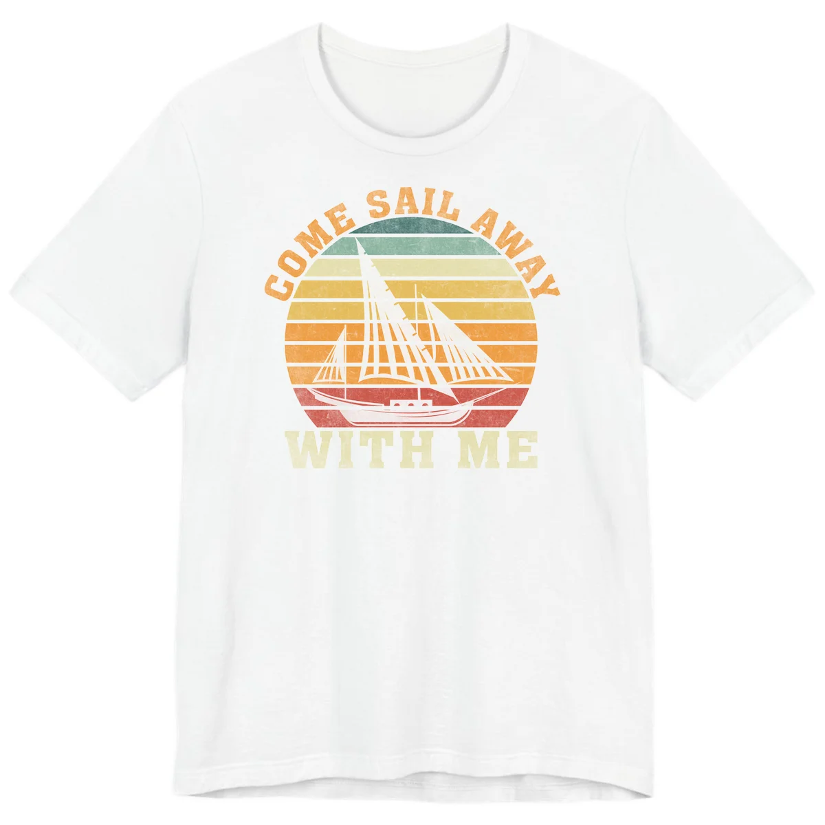 Come Sail Away With Me Premium Cruise Tee in White