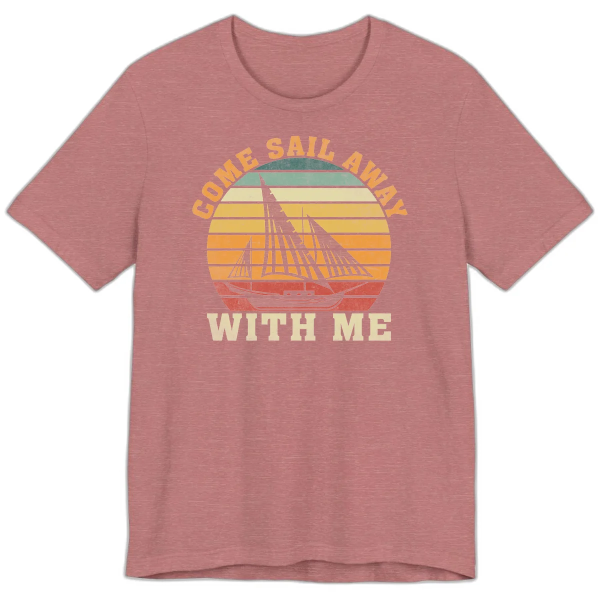 Come Sail Away With Me Premium Cruise Tee in Heather Mauve