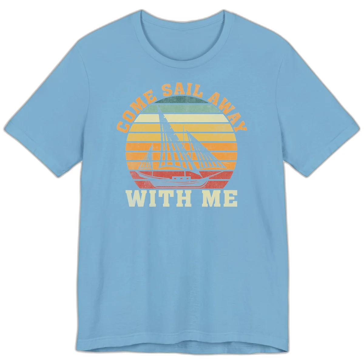 Come Sail Away With Me Premium Cruise Tee in Ocean Blue