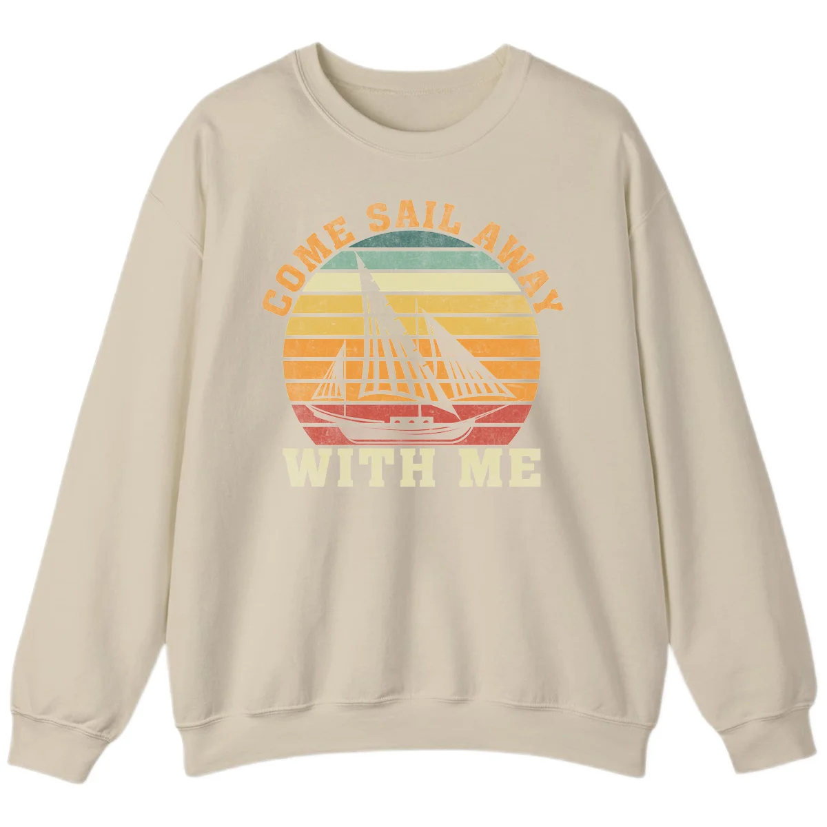 Come Sail Away With Me Vintage Cruise Sweatshirt in Sand