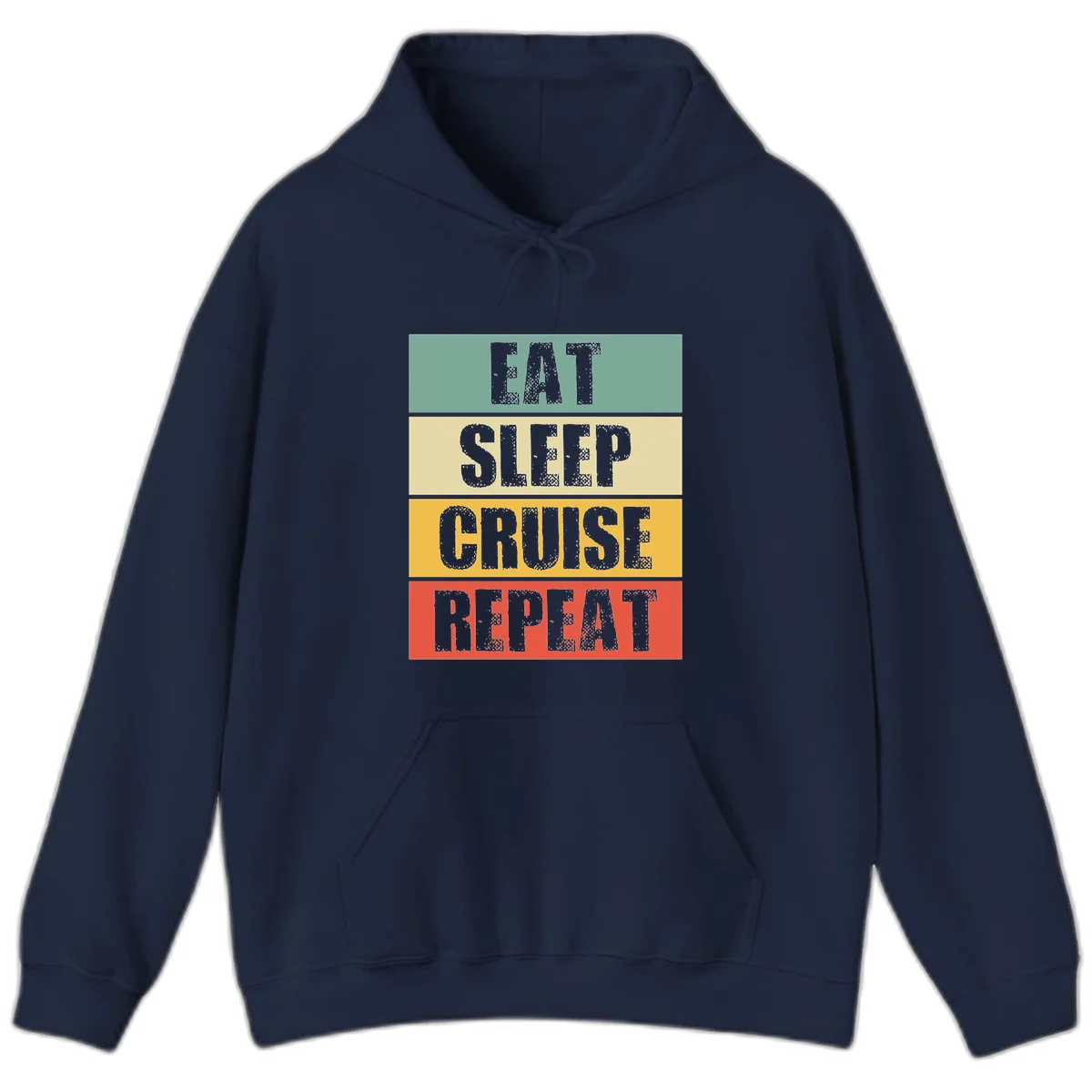 Eat Sleep Cruise Repeat Warm Vacation Hoodie in Navy