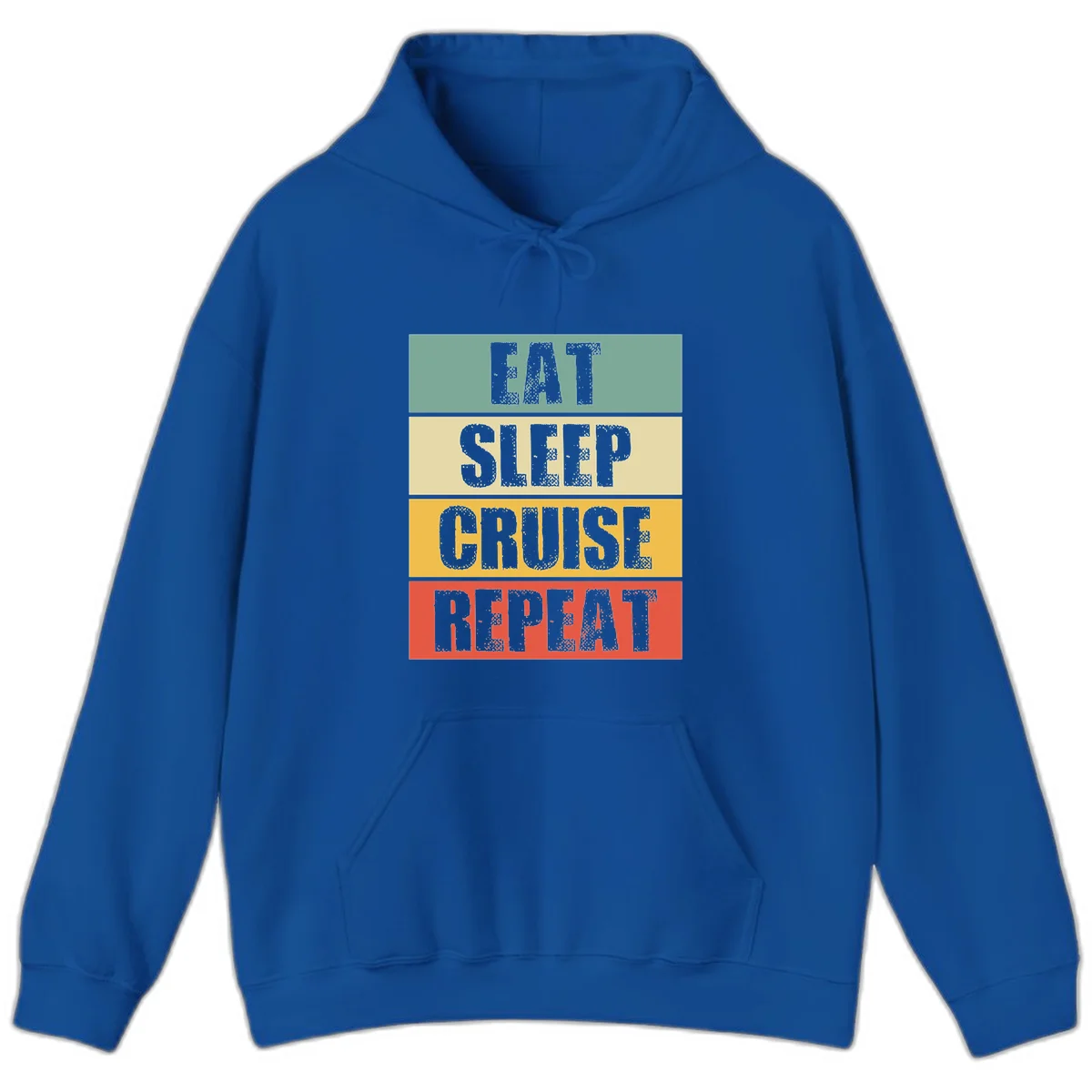 Eat Sleep Cruise Repeat Warm Vacation Hoodie in Royal