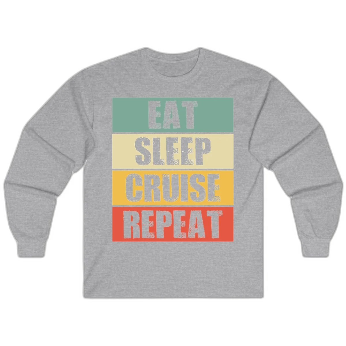 Eat Sleep Cruise Repeat Cozy Long Sleeve Shirt in Sport Grey